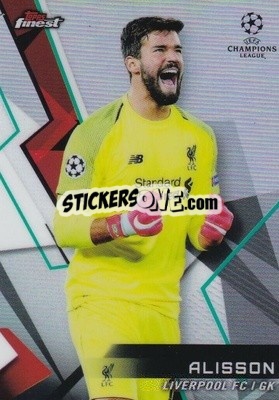 Sticker Alisson - UEFA Champions League Finest 2018-2019 n. 102 - Topps