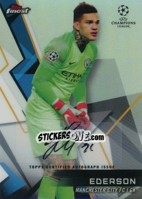 Sticker Ederson - UEFA Champions League Finest 2018-2019 n. 80FA - Topps