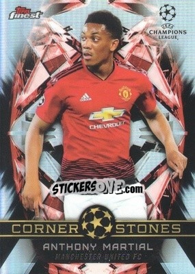 Sticker Anthony Martial - UEFA Champions League Finest 2018-2019 - Topps