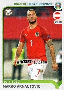 Figurina Marko Arnautovic - Road to UEFA Euro 2020 - Panini