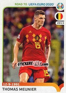 Figurina Thomas Meunier - Road to UEFA Euro 2020 - Panini