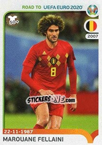 Sticker Marouane Fellaini - Road to UEFA Euro 2020 n. 24 - Panini