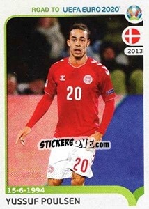 Sticker Yussuf Poulsen - Road to UEFA Euro 2020 - Panini