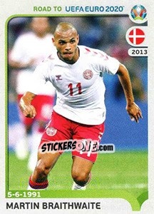Sticker Martin Braithwaite - Road to UEFA Euro 2020 n. 79 - Panini