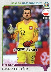 Sticker Lukasz Fabiański - Road to UEFA Euro 2020 n. 211 - Panini