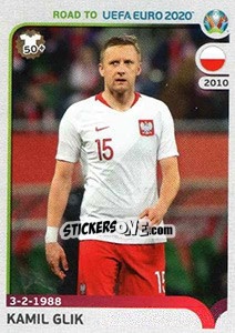 Sticker Kamil Glik - Road to UEFA Euro 2020 n. 213 - Panini