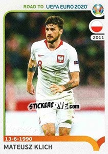 Sticker Mateusz Klich - Road to UEFA Euro 2020 n. 223 - Panini