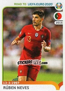 Figurina Rúben Neves - Road to UEFA Euro 2020 - Panini