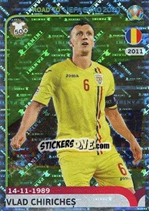 Sticker Vlad Chiricheș - Road to UEFA Euro 2020 - Panini