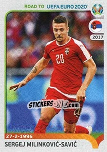 Sticker Sergej Milinkovic-Savic - Road to UEFA Euro 2020 n. 318 - Panini