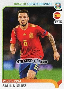 Figurina Saúl Ñíguez - Road to UEFA Euro 2020 - Panini