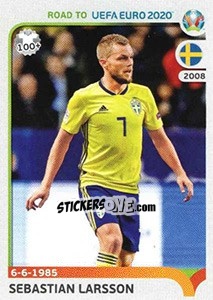 Sticker Sebastian Larsson - Road to UEFA Euro 2020 - Panini