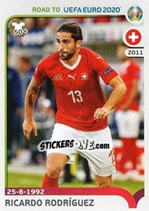 Sticker Ricardo Rodríguez - Road to UEFA Euro 2020 - Panini