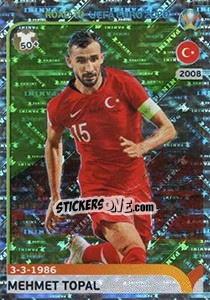 Figurina Mehmet Topal - Road to UEFA Euro 2020 - Panini