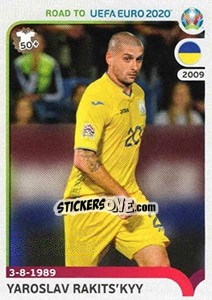 Cromo Yaroslav Rakitskiy - Road to UEFA Euro 2020 - Panini