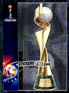 Sticker Official Trophy - FIFA Women's World Cup France 2019 n. 4 - Panini