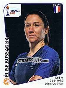 Sticker Élise Bussaglia - FIFA Women's World Cup France 2019 - Panini