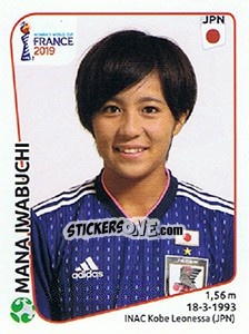 Sticker Mana Iwabuchi - FIFA Women's World Cup France 2019 n. 325 - Panini