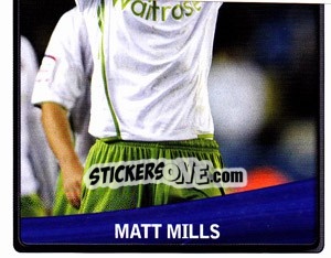 Sticker Matt Mills - NPower Championship 2010-2011 n. 326 - Panini