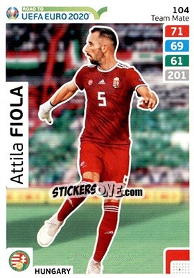 Figurina Attila Fiola - Road to UEFA Euro 2020. Adrenalyn XL - Panini