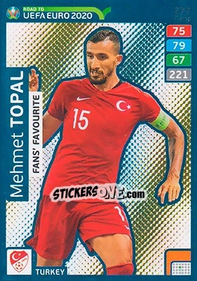 Sticker Mehmet Topal - Road to UEFA Euro 2020. Adrenalyn XL - Panini