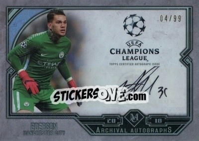 Sticker Ederson - UEFA Champions League Museum Collection 2017-2018 n. AA-E - Topps