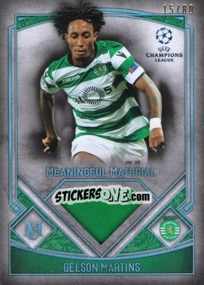 Sticker Gelson Martins - UEFA Champions League Museum Collection 2017-2018 - Topps