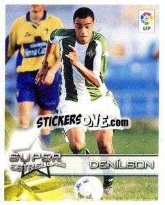 Sticker Denílson (Real Betis) - Superliga de Estrellas 2002-2003 n. 13 - Panini