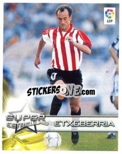 Sticker Etxeberria (Athletic Club) - Superliga de Estrellas 2002-2003 n. 16 - Panini