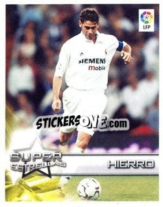 Sticker Hierro (Real Madrid) - Superliga de Estrellas 2002-2003 n. 20 - Panini