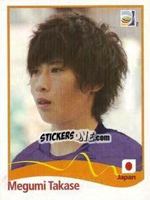 Sticker Megumi Takase - FIFA Women's World Cup Germany 2011 n. 120 - Panini