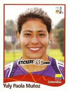 Sticker Yuly Paola Munoz - FIFA Women's World Cup Germany 2011 - Panini