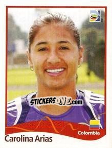 Figurina Carolina Arias - FIFA Women's World Cup Germany 2011 - Panini