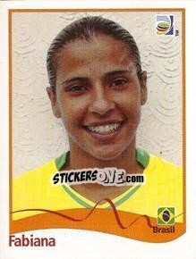 Sticker Fabiana - FIFA Women's World Cup Germany 2011 - Panini