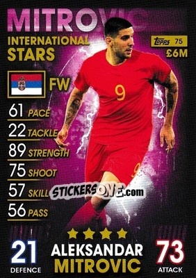 Sticker Aleksandar Mitrovic - Match Attax 101. Season 2018-2019 n. 75 - Topps