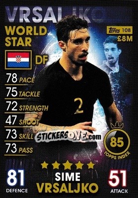 Sticker Sime Vrsaljko - Match Attax 101. Season 2018-2019 n. 108 - Topps