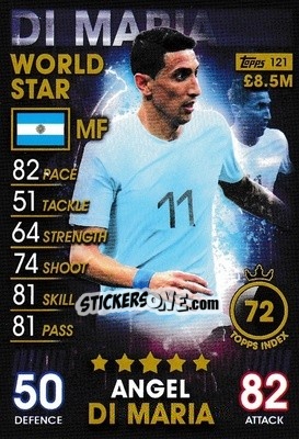Sticker Angel Di Maria - Match Attax 101. Season 2018-2019 n. 121 - Topps