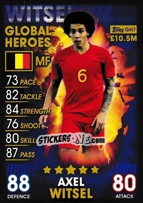 Sticker Axel Witsel - Match Attax 101. Season 2018-2019 n. GH7 - Topps