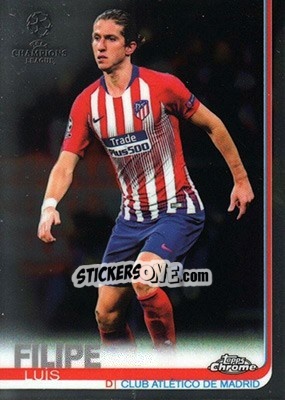 Sticker Filipe Luís - UEFA Champions League Chrome 2018-2019 n. 15 - Topps