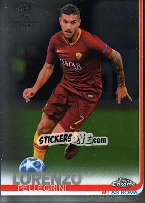 Sticker Lorenzo Pellegrini - UEFA Champions League Chrome 2018-2019 n. 17 - Topps