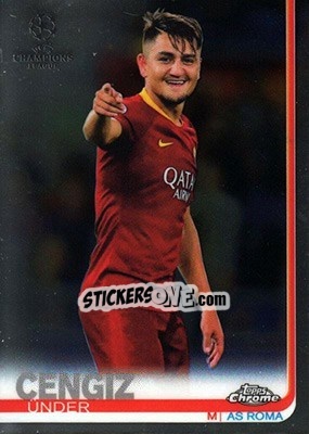 Sticker Cengiz Ünder - UEFA Champions League Chrome 2018-2019 n. 40 - Topps