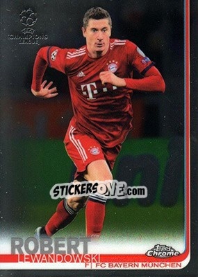 Sticker Robert Lewandowski - UEFA Champions League Chrome 2018-2019 n. 42 - Topps