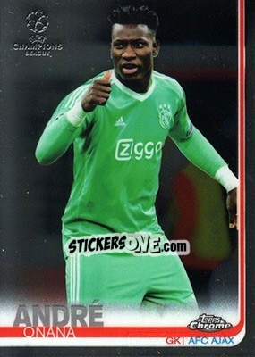 Sticker André Onana - UEFA Champions League Chrome 2018-2019 n. 49 - Topps