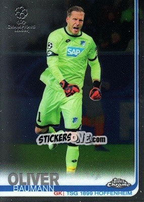 Sticker Oliver Baumann - UEFA Champions League Chrome 2018-2019 n. 54 - Topps