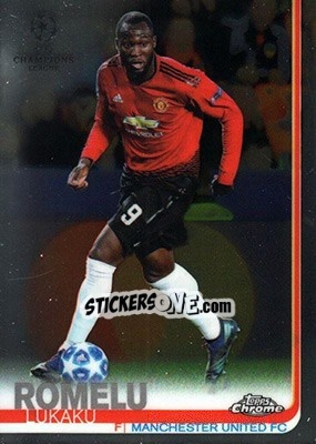 Sticker Romelu Lukaku - UEFA Champions League Chrome 2018-2019 n. 55 - Topps