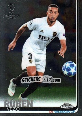 Sticker Rúben Vezo - UEFA Champions League Chrome 2018-2019 - Topps