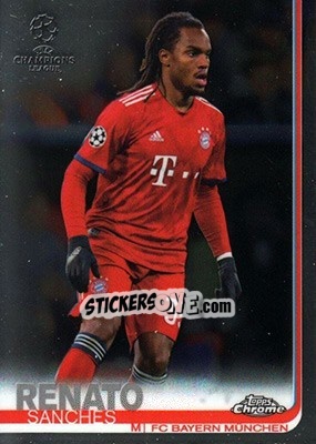 Sticker Renato Sanches - UEFA Champions League Chrome 2018-2019 n. 77 - Topps