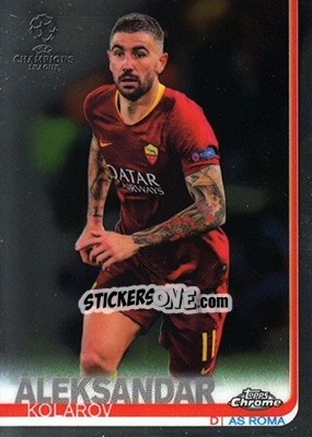 Sticker Aleksandar Kolarov - UEFA Champions League Chrome 2018-2019 n. 80 - Topps