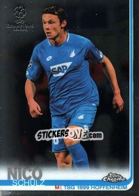 Sticker Nico Schulz - UEFA Champions League Chrome 2018-2019 n. 96 - Topps
