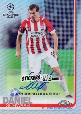 Sticker Daniel Schwaab - UEFA Champions League Chrome 2018-2019 n. A8 - Topps